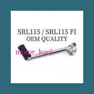 SRL115 SRL 115 FI LAGENDA 115  KICK STARTER PEDAL KICK PEDAL ENGKO