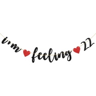 I'm Feeling 22 Banner, Happy 22nd Birthday Banner, 22nd Birthday Party Decorations Black Glitter