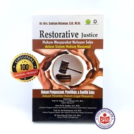Restorative Justice - Sabian Utsman