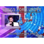 Songs for Europe: Volume 4: The 1990s by Gordon Roxburgh (UK edition, paperback)