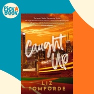 Caught Up by Liz Tomforde (UK edition, paperback)