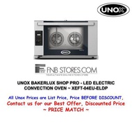 UNOX BAKERLUX SHOP PRO - LED ELECTRIC CONVECTION OVEN ~ XEFT-04EU-ELDP