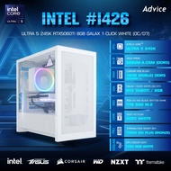คอมประกอบ Advice : Computer Set intel #i426 ULTRA 5 245K RTX5060TI 8GB GALAX 1-