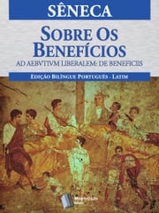 Sobre os Benefícios Sêneca