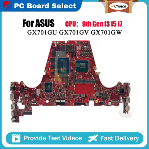 GX701G GX701GV Laptop Motherboard For ASUS GX701GW GX701GX GX701GU GX701GWR GX701GXH GX701GXR GX701G