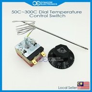 dapur elektrik 50C~300C Dial Thermostat Temperature Control Switch Oven Thermostat [Thermostat Elektrik Dapur Pengawal S