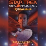 Star Trek: New Frontier: Excalibur #3: Restoration Peter David