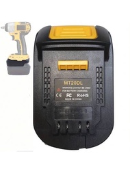 Mt20dl電池轉換器適用於dewalt 20v無線工具,可將makita 18v Max鋰離子電池轉換為dewalt 18v/20v Max Xr鋰離子電池-僅限轉換器