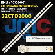 Backlight TV Coocaa 32 Inch 32CTD2000 CRH-CN32WG6303005020CGREV1.1