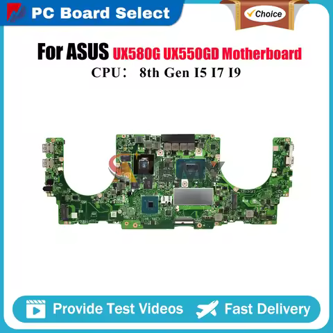 UX550GD Laptop Motherboard For ASUS ZenBook UX580G UX550 UX55VD UX55VE Notebook Mainboard With I5 I7