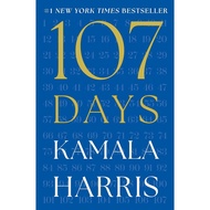 107 Days by Kamala Harris | Leadership, Crisis Response, Political Insight & Behind-the-Scenes