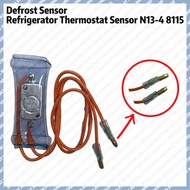 Defrost Sensor Refrigerator Thermostat Sensor N13-4 8115/ Refrigerator Sensor / Sensor Peti sejuk / 