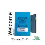 Baterai MCOM for Welcome P31 Pro Double Power 5000mAh batere batre batrai battery
