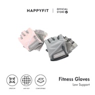 HAPPYFIT - Low Support Fitness Gloves Anti-Slip Fitness Gym Gloves/