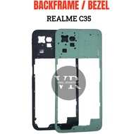 BACK FRAME BEZEL CASING/ REALME C35 CASING FRAME BONE/