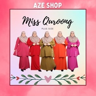 Hasnuri Baju Kurung Miss Quroong Plus Size