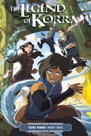 The Legend of Korra: Turf Wars Part One Various