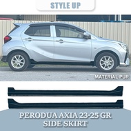 PERODUA AXIA 2023-2025 GR SIDE SKIRT AGYA STYLE 2023 2024 2025 MATERIAL PUR WITHOUT PAINT Automotive