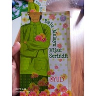 Novel Jemari Seni (Preloved): Baju Melayu Hijau Serindit by Syud ***TERPAKAI***