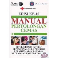 [SSMB] St. John Ambulance MANUAL PERTOLONGAN CEMAS ( EDISI 10 )