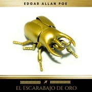El Escarabajo de Oro Edgar Allan Poe