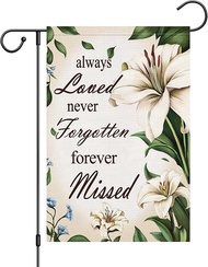Louise Maelys  Memorial Garden Flag  Always Loved Never Forgotten Forever Missed  Flower  30.48 x 45