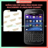 [PPF Blackberry] PPF Front Screen Protector for Blackberry K1 / Key 1 / Keyone / Blackberry Q20 / Q2