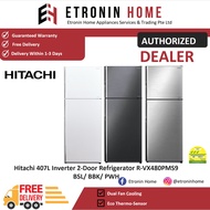 Hitachi 407L Inverter 2-Door Refrigerator R-VX480PMS9 BSL/ BBK/ PWH