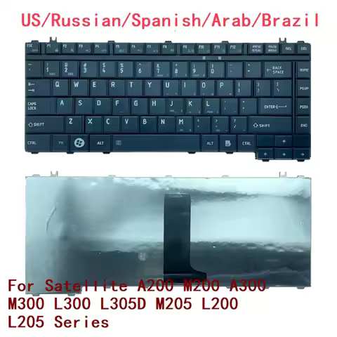 New US Russian Spanish Arab Brazil Laptop Keyboard For Toshiba Satellite A200 M200 A300 M300 L300 L3