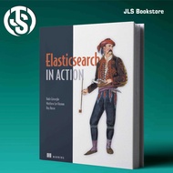 Elasticsearch in Action - Radu Gheorghe, Matthew Lee Hinman, Roy Russo
