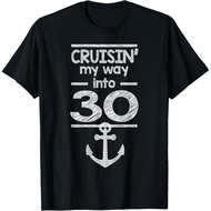 Cruisin My Way Into 30 30Th Birthday 30 Years Old Boat 30_S Gift T-Shirt