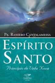 Espírito Santo Raniero Cantalamessa