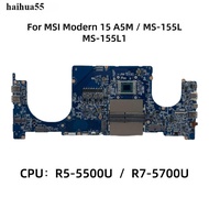 MSI/MSI New Generation Modern 15 A5M Motherboard MS-155L MS-155L1 Motherboard