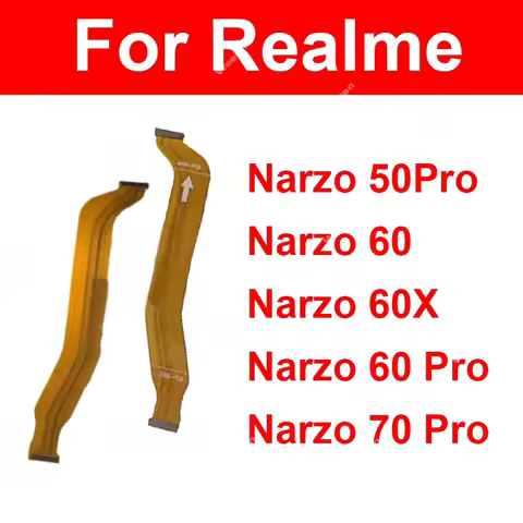 For Realme Narzo 50 Pro 50Pro 60 60X 60 70 Pro 5G LCD Mainboard Flex Cable Motherboard LCD Display F