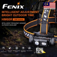 FENIX HM60R - Luminus SST40 LED 1200L Rechargeable Headlamp - ORIGINAL - Ready Stock in MALAYSIA fro