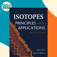 Isotopes : Principles and Applications by Gunter Faure (US edition, hardcover)