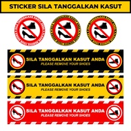 SHOE OFF sign SILA TANGGALKAN KASUT/ SELIPAR REMOVE YOUR SHOE floor sticker warning sign FLOOR STICK