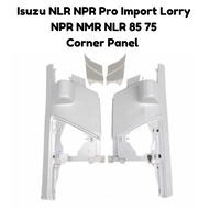 Isuzu NLR NPR Pro Import Lorry Corner Panel NPR NMR NLR 85 75 Isuzu NPR Pro NLR 1/3/5 Ton Accessorie