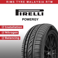 225/55R17 Pirelli Powergy - 17 inch Tyre Tire Tayar (Promo19) 225 55 17 ( Free Installation )
