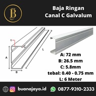 Baja Ringan Truss 6 METER Canal C Tebal 0.40 - 0.75 mm Kanal Galvalum Atap