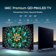 [NEW LAUNCH] TCL Q6C Flagship QD-Mini LED 4K TV 55'' / 65'' / 75'' / 85'' w Free Installation