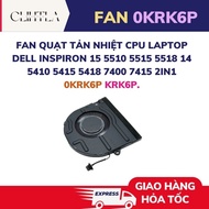 DELL Inspiron 15 5510 5515 5518 14 5410 5415 5418 7400 7415 2in1 Laptop CPU Cooler Fan 0KRK6P KRK6P.