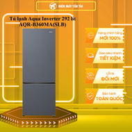 AQR-B360MA(SLB) - Tủ lạnh Aqua Inverter 292 lít AQR-B360MA(SLB) - GIAO HÀNG TOÀN QUỐC - FREESHIP HCM