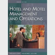 Hotel and Motel Management and Operations, 4/e 作者：Salvatore C. Liguori,William S. Gray
