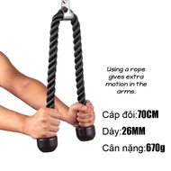 70cm 26mm Dây Cáp Tricep Rope Bicep Hỗ Trợ Tập GYM Đầy Đủ Nhóm Cơ Tay Sau Tay Trước Lưng Xô