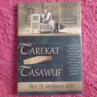 TAREKAT in Sufism, PROF. DR. Aboe Burning ATJEH