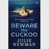 Beware The Cuckoo: a completely gripping psychological suspense