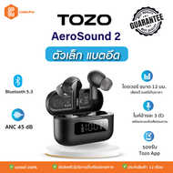 [ส่งจากไทย ประกันศูนย์ไทย] TOZO AeroSound 2 หูฟัง หูฟังบลูทูธ หูฟังไร้สาย กันน้ำ IPX6 Bluetooth 5.3