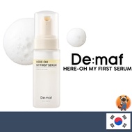 [DEMAF] HERE-OH MY FIRST SERUM | Essential Hydration & Skin Prep
