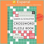Simon and Schuster Crossword Puzzle Book #248 - The Original Crossword Puzzle  by John M. Samson (US